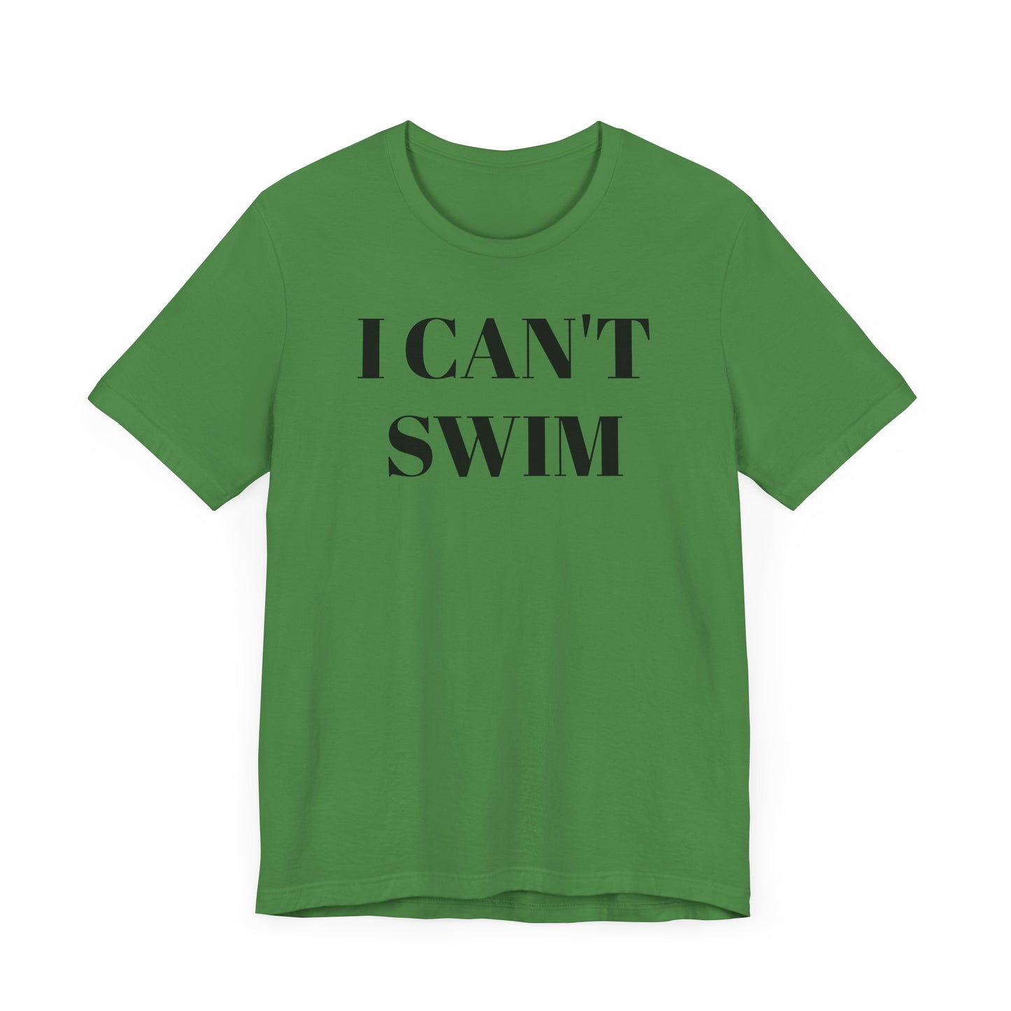 I Can’t Swim Short Sleeve Tee Shirt - A Hilarious and Practical Statement