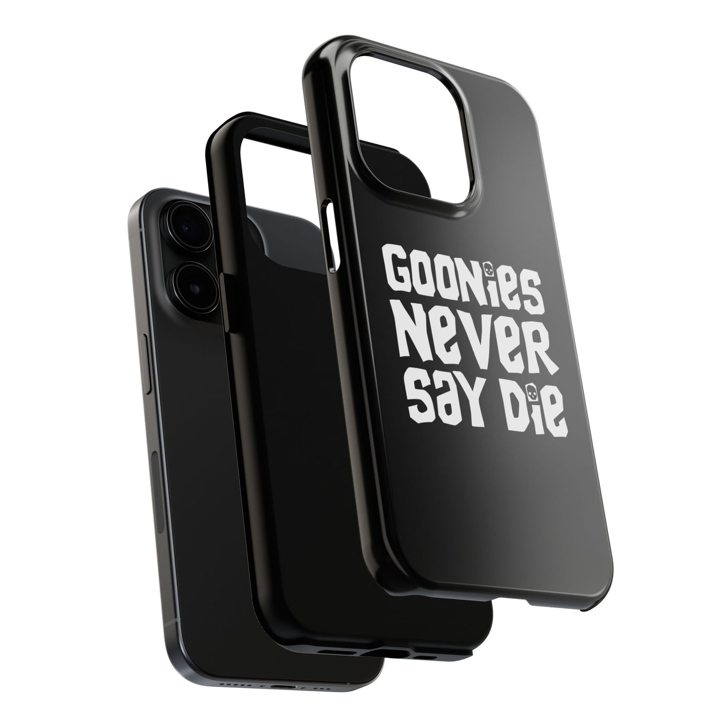 Goonies Never Say Die Tough Phone Case