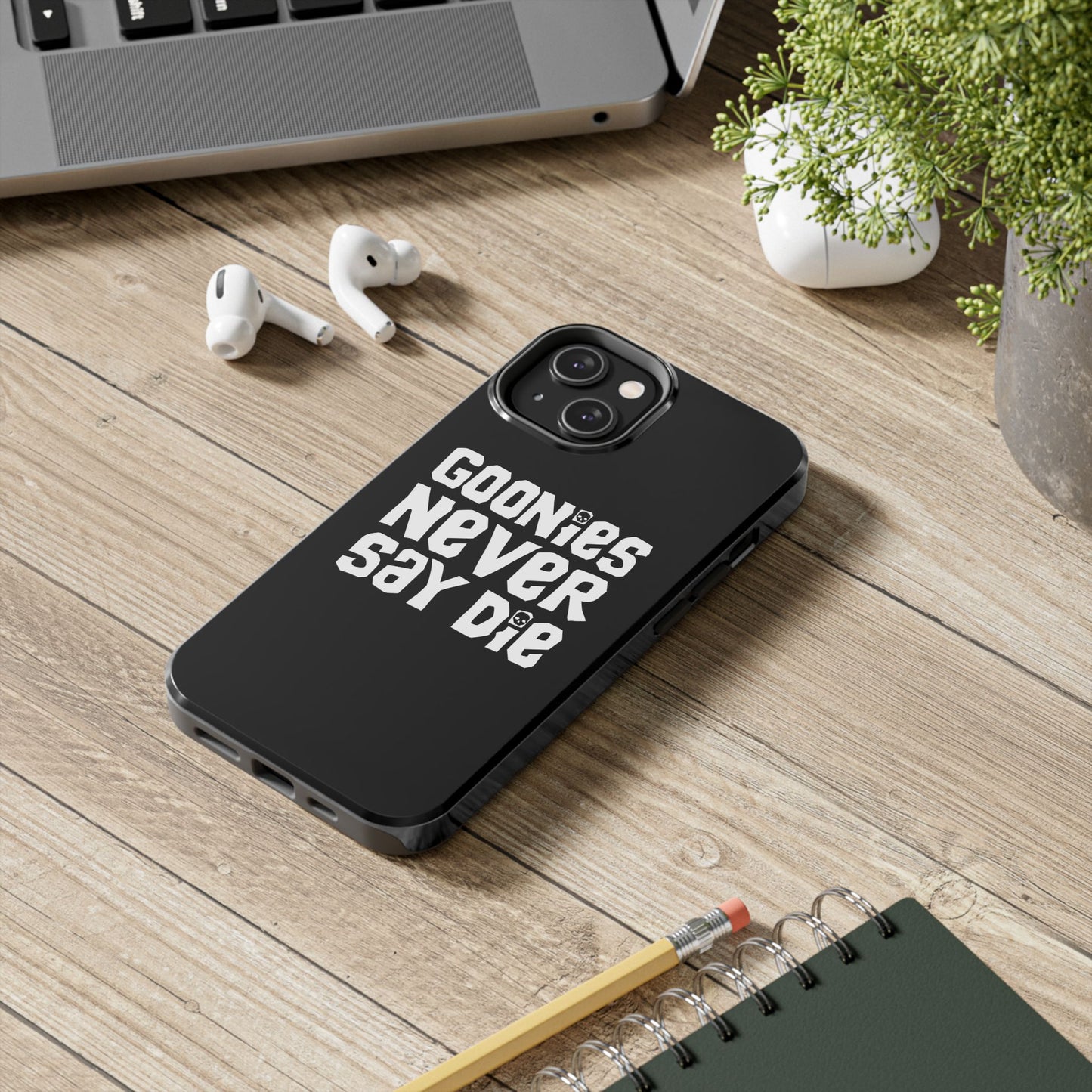 Goonies Never Say Die Tough Phone Case