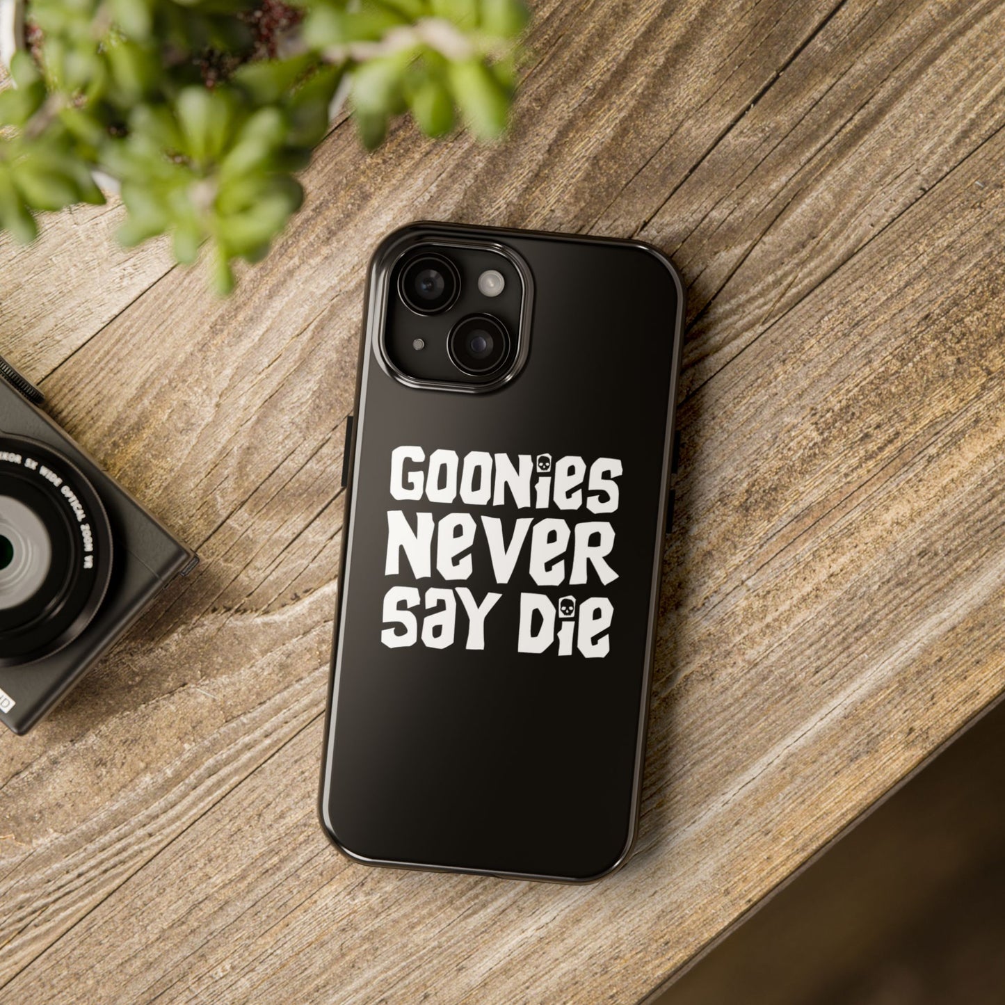 Goonies Never Say Die Tough Phone Case