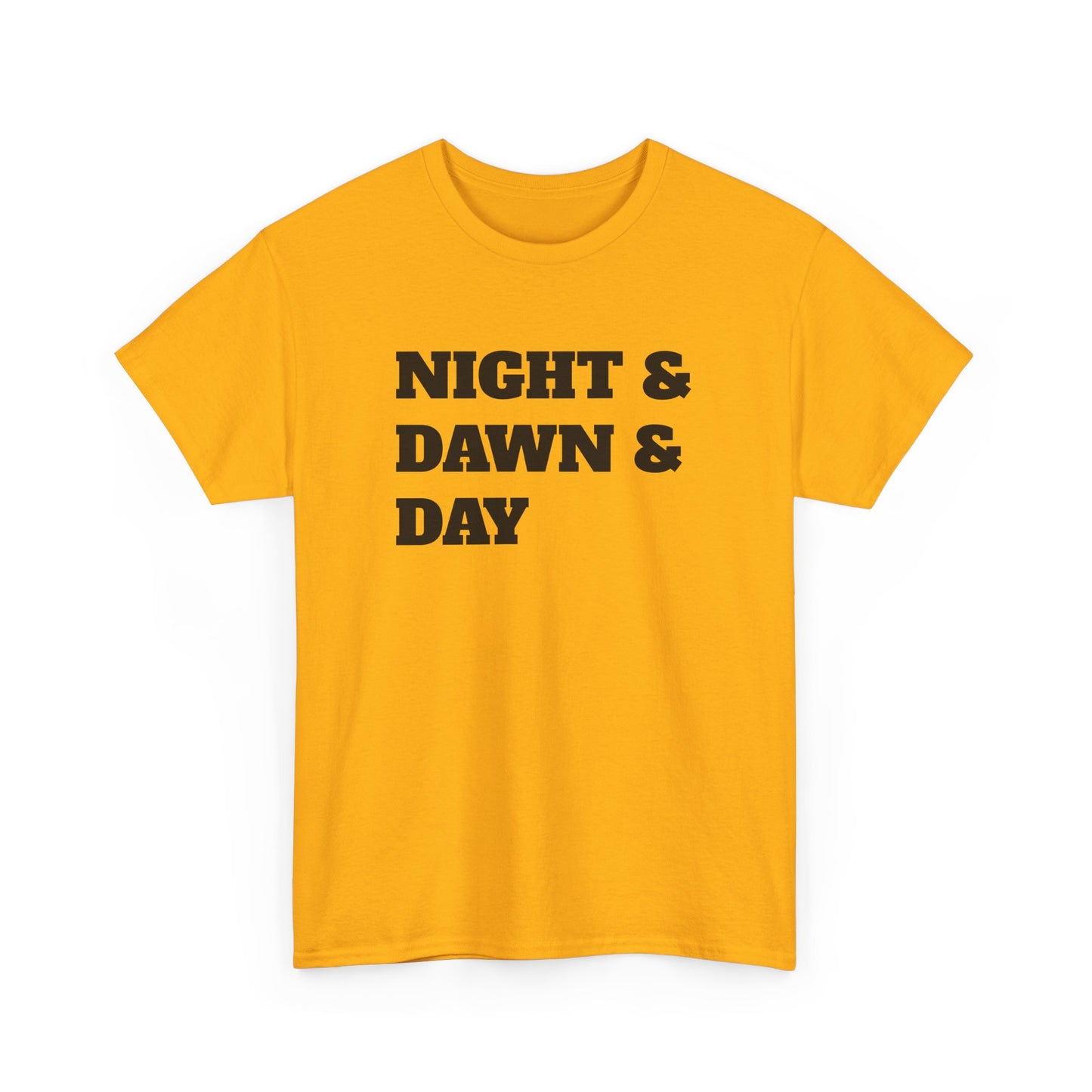 Night and Dawn and Day Heavy Cotton Tee Shirt