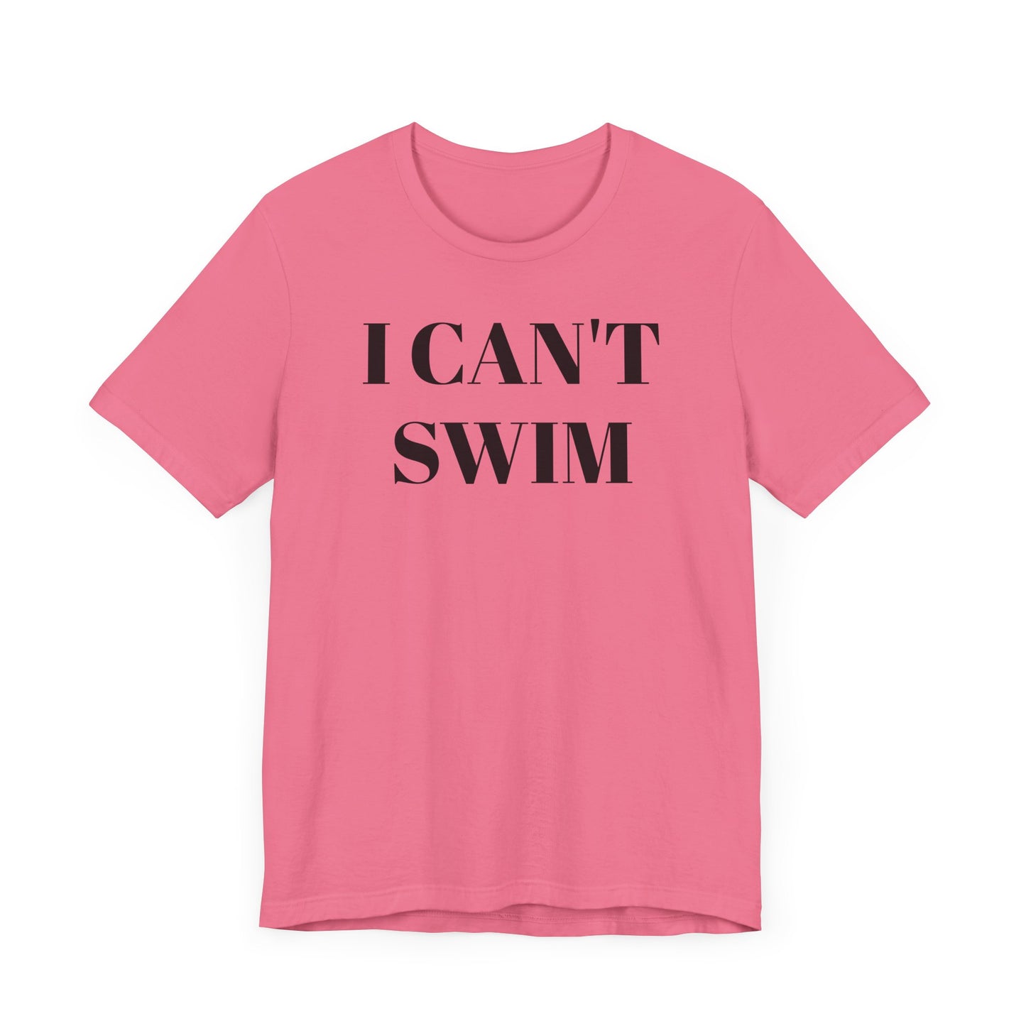 I Can’t Swim Short Sleeve Tee Shirt - A Hilarious and Practical Statement