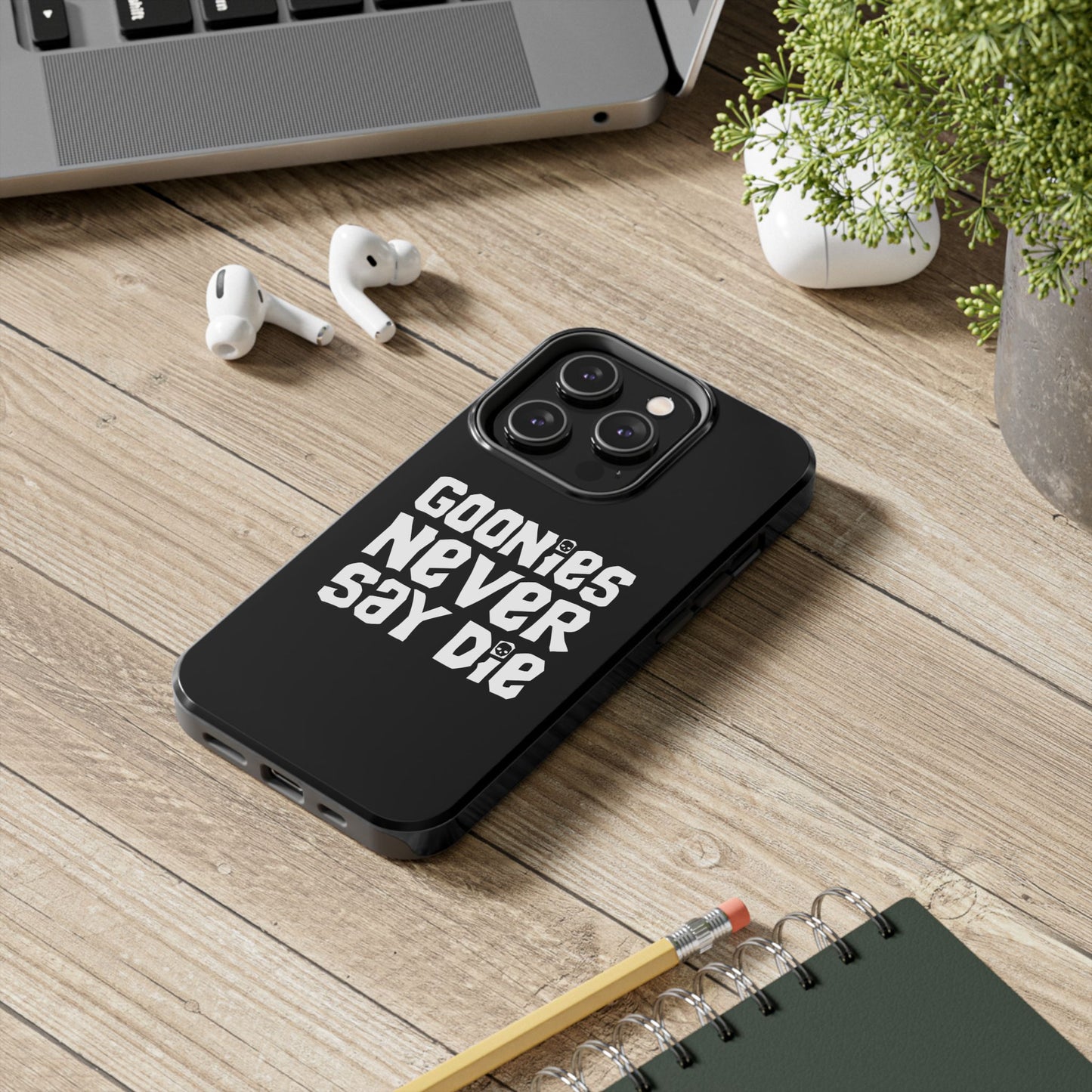 Goonies Never Say Die Tough Phone Case