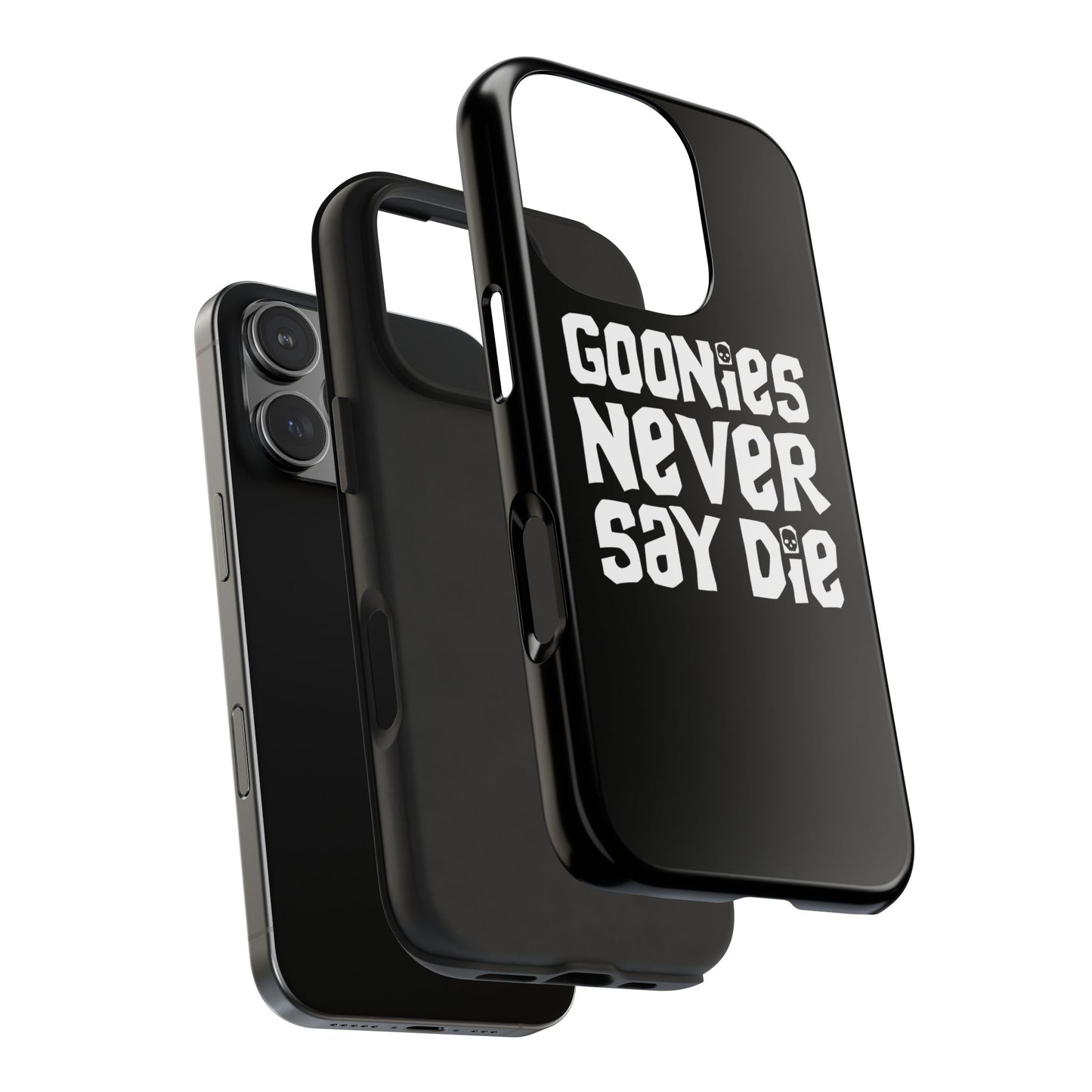 Goonies Never Say Die Tough Phone Case