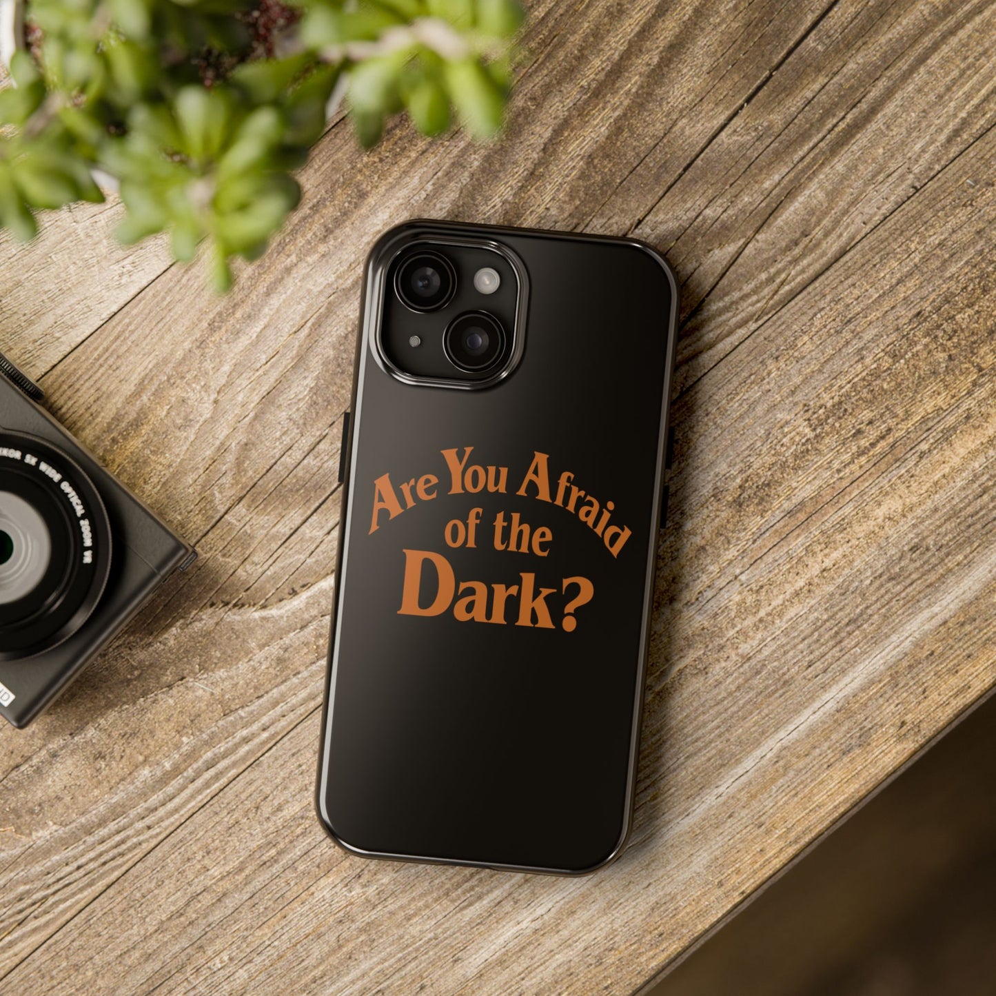 Are You Afraid of the Dark Tough Phone Case