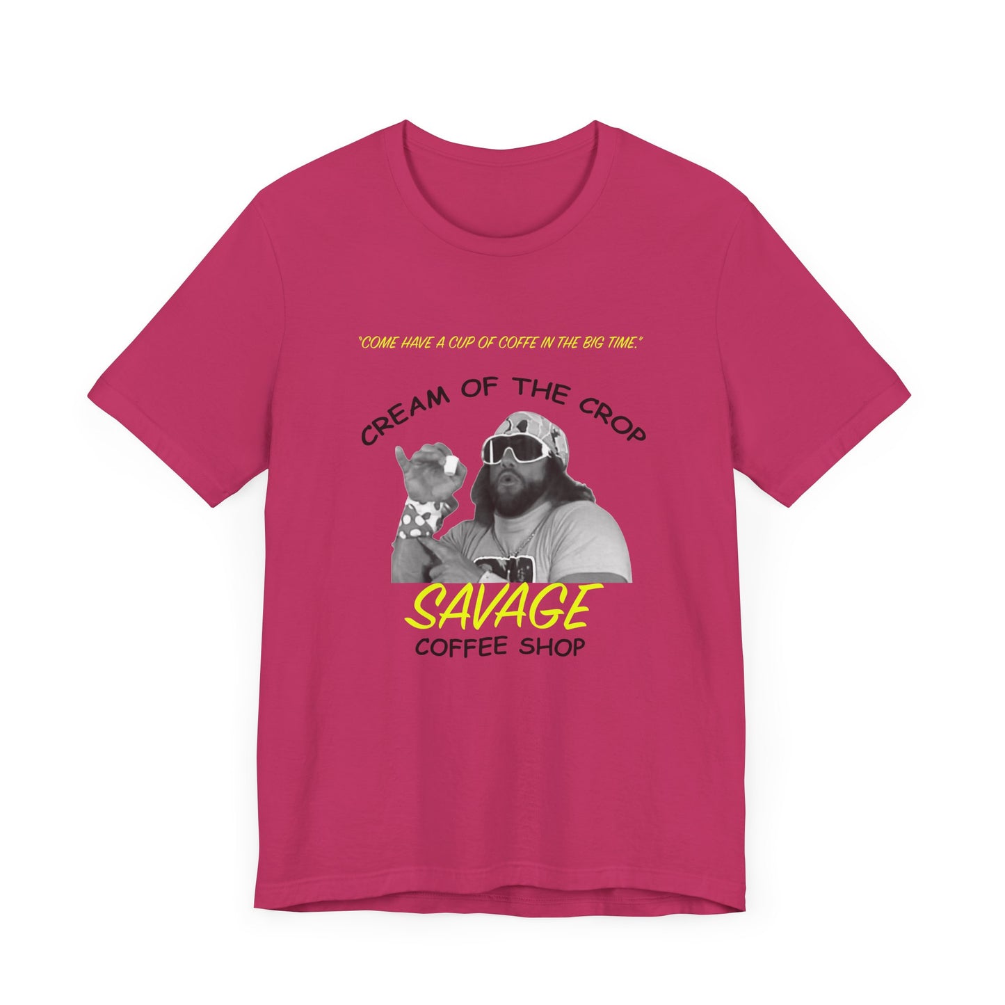 Savage Coffee Shop Short Sleeve T-Shirt - A Tribute to Macho Madness and Coffee