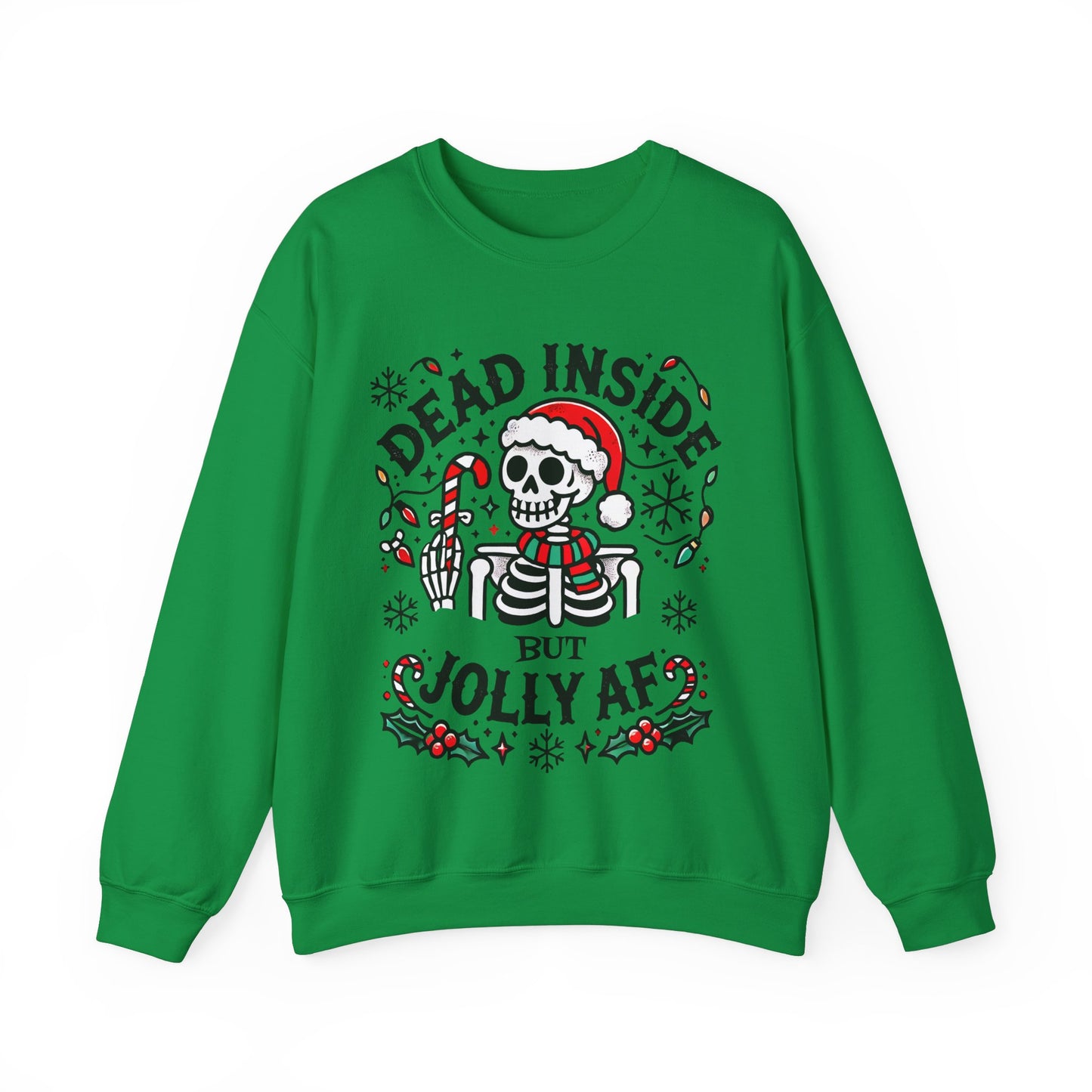 Dead Inside But Jolly AF Funny Christmas Sweatshirt