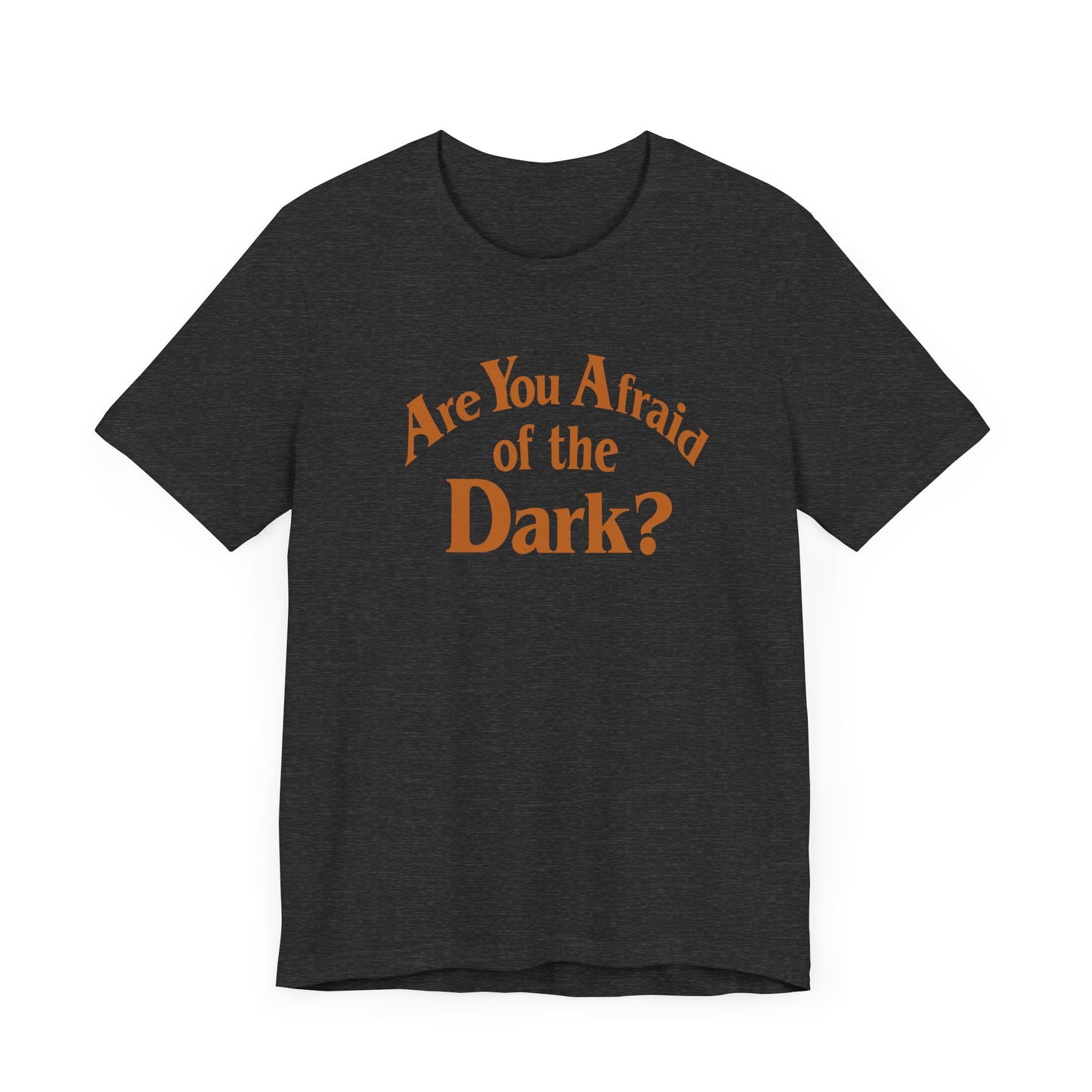 Are You Afraid of the Dark? Short Sleeve Tee Shirt - A Nostalgic Nod to 90s Horror